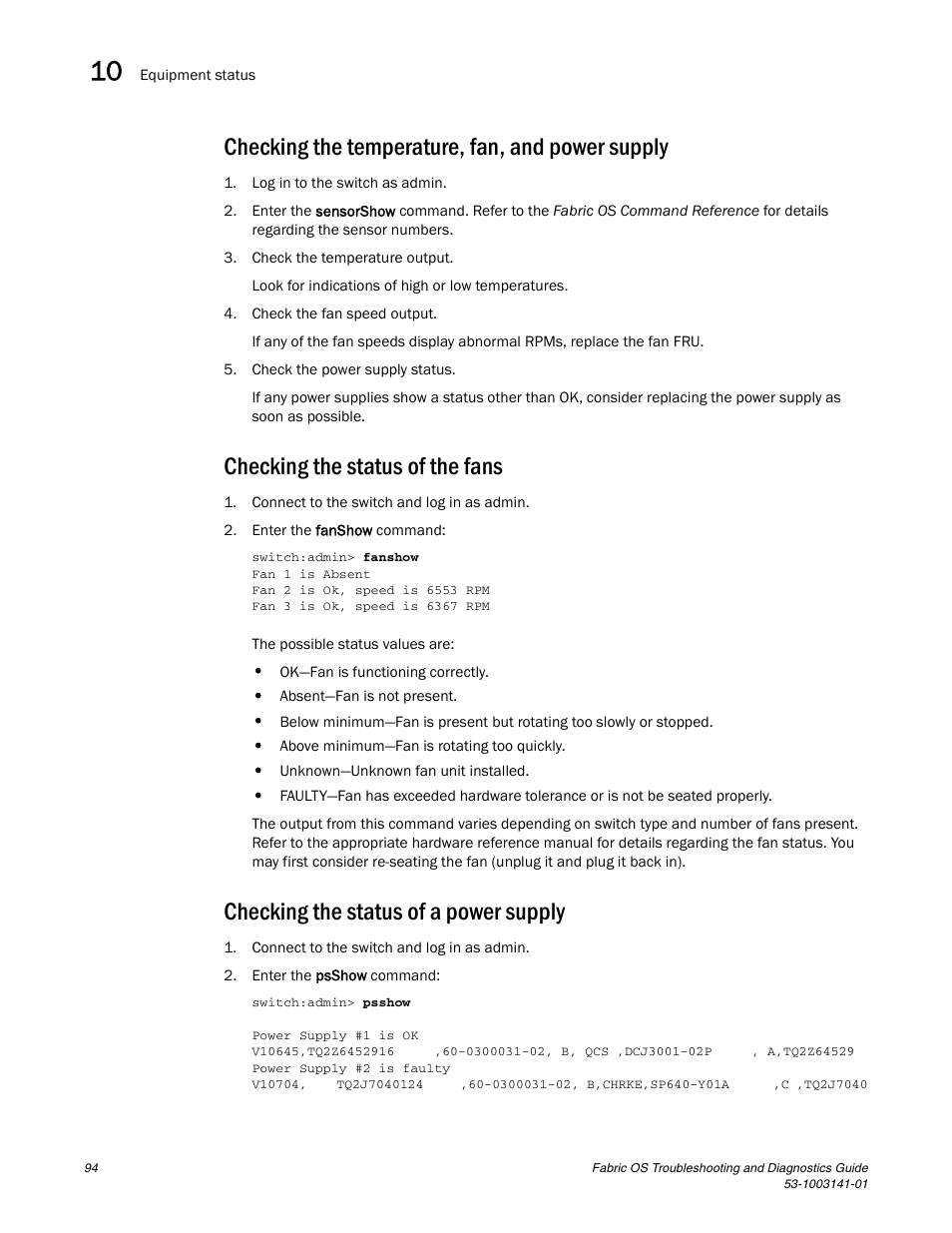 Checking the temperature, fan, and power supply, Checking the status of the fans, Checking the status of a power supply | Brocade Fabric OS Troubleshooting and Diagnostics Guide (Supporting Fabric OS v7.3.0) User Manual | Page 110 / 130