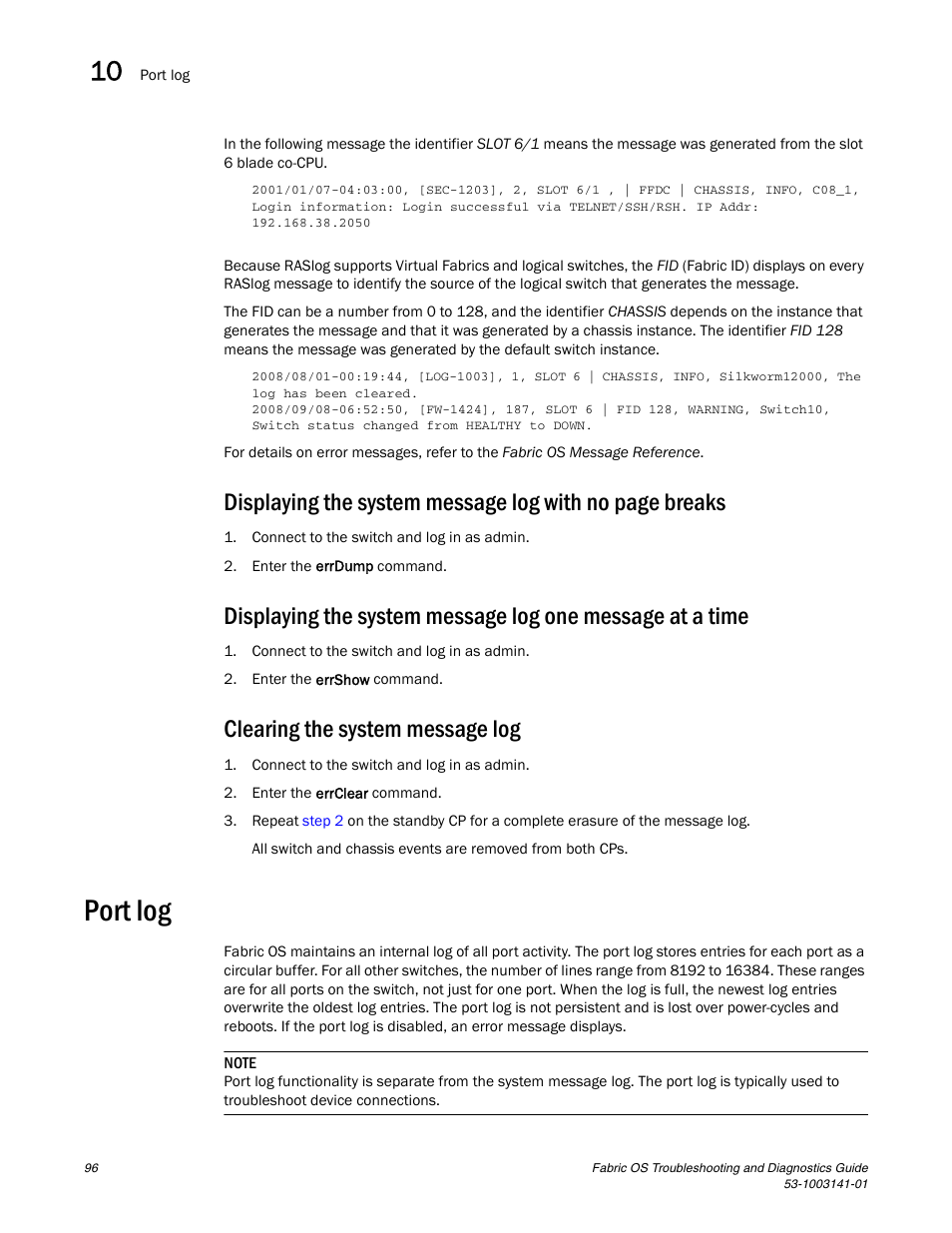Clearing the system message log, Port log | Brocade Fabric OS Troubleshooting and Diagnostics Guide (Supporting Fabric OS v7.3.0) User Manual | Page 112 / 130