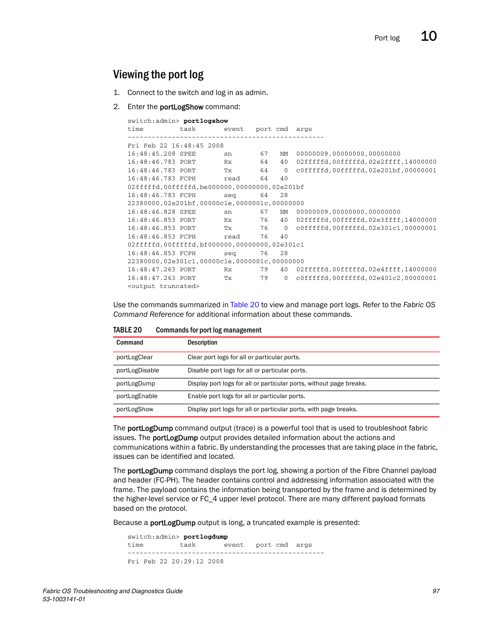 Viewing the port log | Brocade Fabric OS Troubleshooting and Diagnostics Guide (Supporting Fabric OS v7.3.0) User Manual | Page 113 / 130