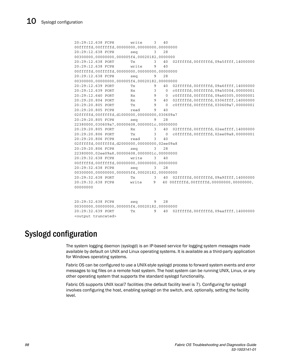 Syslogd configuration | Brocade Fabric OS Troubleshooting and Diagnostics Guide (Supporting Fabric OS v7.3.0) User Manual | Page 114 / 130