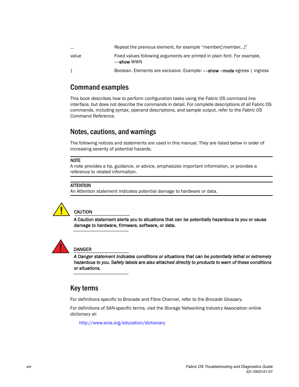 Command examples, Notes, cautions, and warnings, Key terms | Brocade Fabric OS Troubleshooting and Diagnostics Guide (Supporting Fabric OS v7.3.0) User Manual | Page 14 / 130
