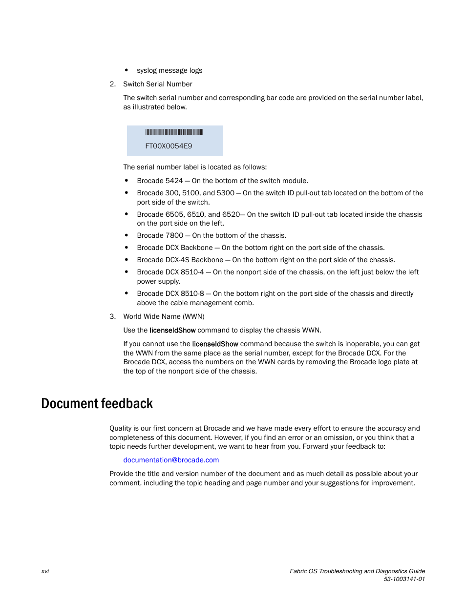 Document feedback | Brocade Fabric OS Troubleshooting and Diagnostics Guide (Supporting Fabric OS v7.3.0) User Manual | Page 16 / 130