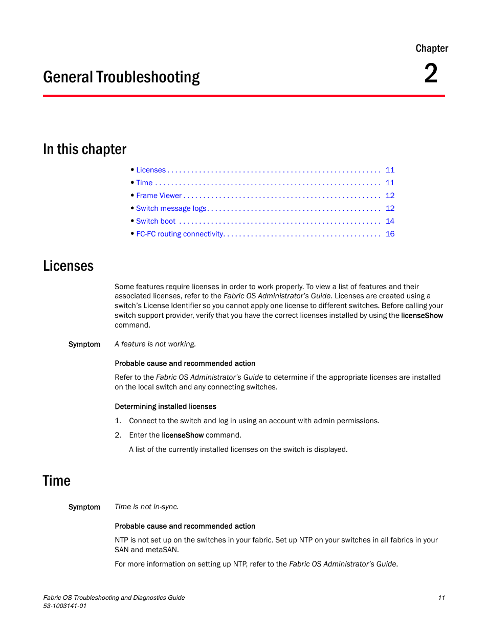 General troubleshooting, Licenses, Time | Chapter 2, Chapter 2, “general troubleshooting | Brocade Fabric OS Troubleshooting and Diagnostics Guide (Supporting Fabric OS v7.3.0) User Manual | Page 27 / 130