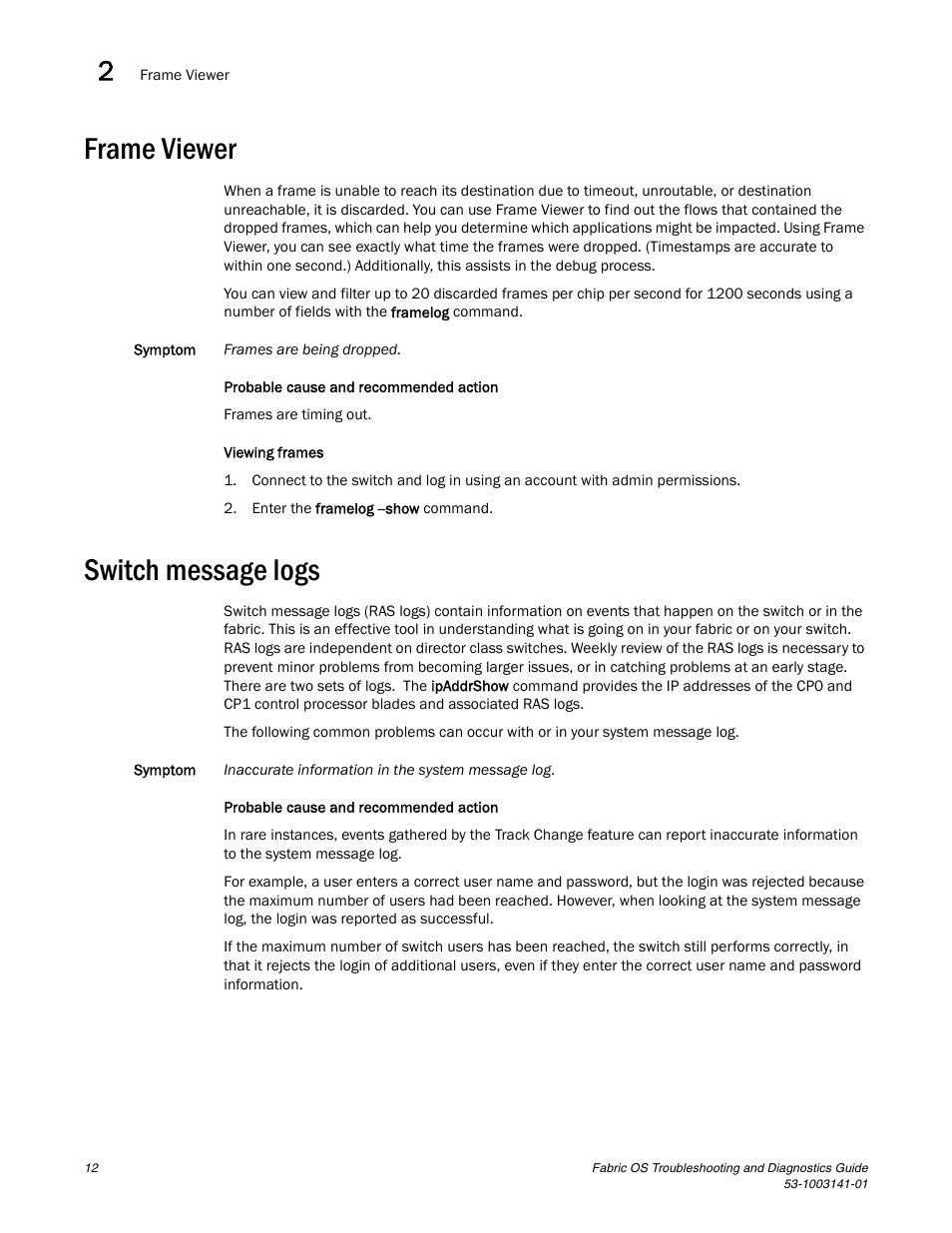 Frame viewer, Switch message logs | Brocade Fabric OS Troubleshooting and Diagnostics Guide (Supporting Fabric OS v7.3.0) User Manual | Page 28 / 130