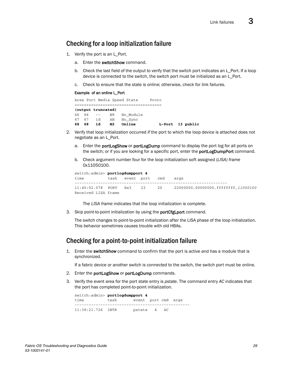 Checking for a loop initialization failure | Brocade Fabric OS Troubleshooting and Diagnostics Guide (Supporting Fabric OS v7.3.0) User Manual | Page 45 / 130