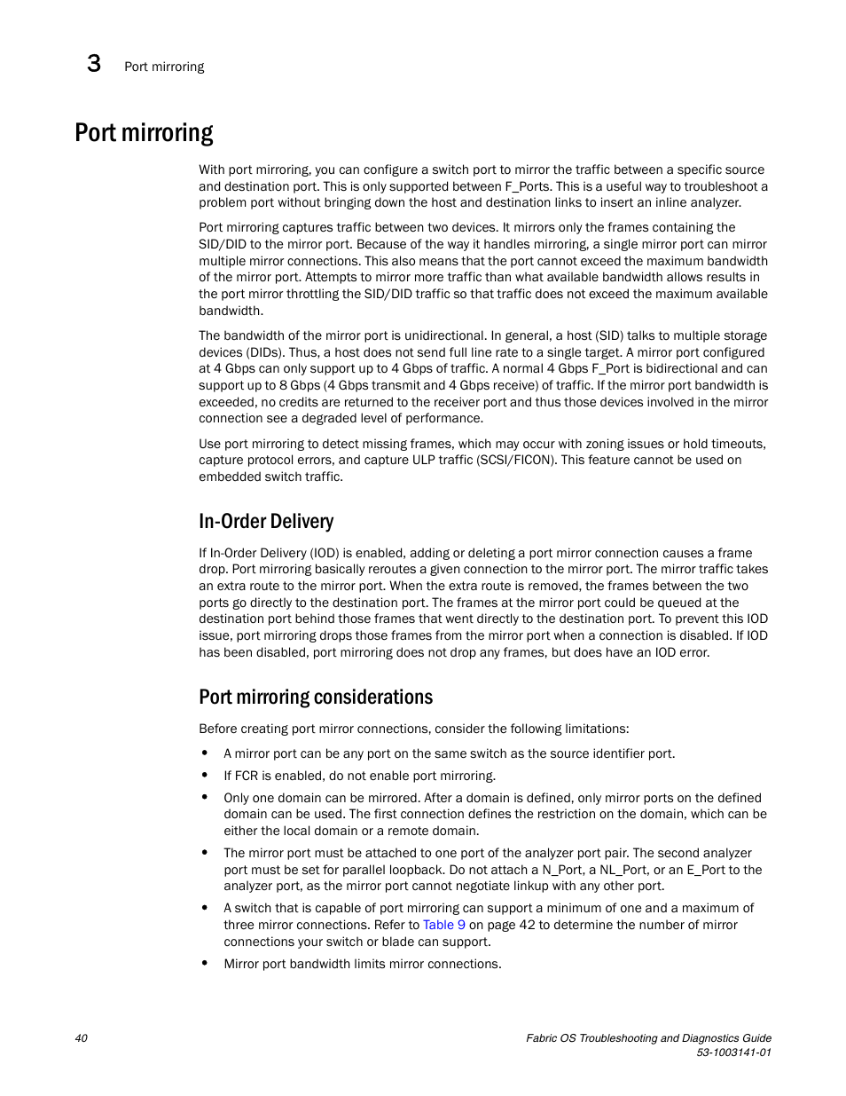 Port mirroring, In-order delivery, Port mirroring considerations | Brocade Fabric OS Troubleshooting and Diagnostics Guide (Supporting Fabric OS v7.3.0) User Manual | Page 56 / 130