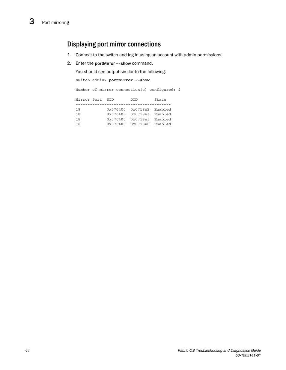 Displaying port mirror connections | Brocade Fabric OS Troubleshooting and Diagnostics Guide (Supporting Fabric OS v7.3.0) User Manual | Page 60 / 130
