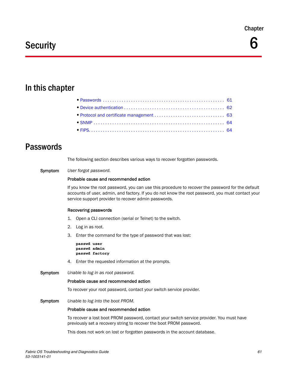 Security, Passwords, Chapter 6 | Chapter 6, “security, Chapter | Brocade Fabric OS Troubleshooting and Diagnostics Guide (Supporting Fabric OS v7.3.0) User Manual | Page 77 / 130