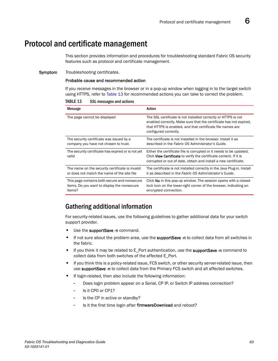 Protocol and certificate management, Gathering additional information | Brocade Fabric OS Troubleshooting and Diagnostics Guide (Supporting Fabric OS v7.3.0) User Manual | Page 79 / 130
