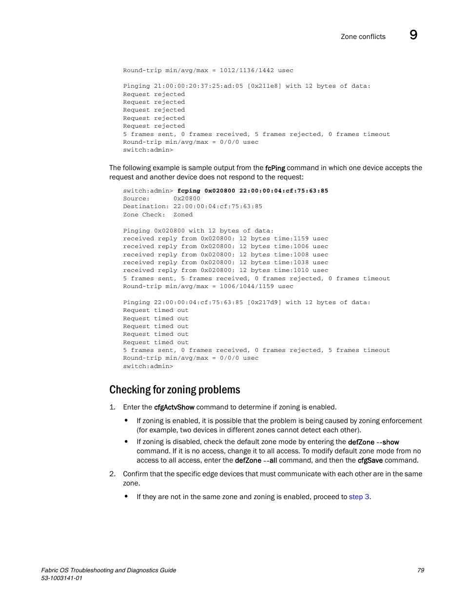 Checking for zoning problems | Brocade Fabric OS Troubleshooting and Diagnostics Guide (Supporting Fabric OS v7.3.0) User Manual | Page 95 / 130