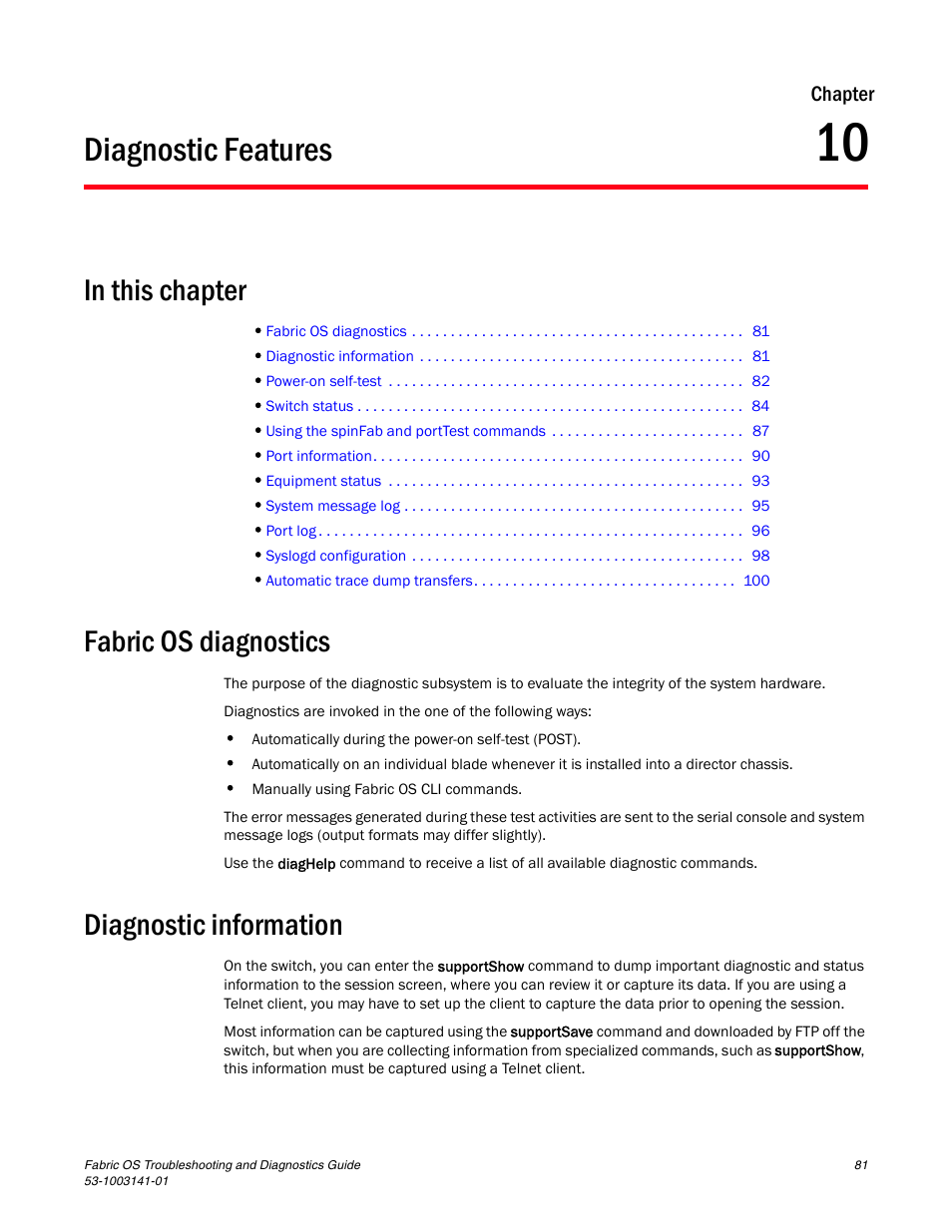Diagnostic features, Fabric os diagnostics, Diagnostic information | Chapter 10, Chapter 10, “diagnostic features | Brocade Fabric OS Troubleshooting and Diagnostics Guide (Supporting Fabric OS v7.3.0) User Manual | Page 97 / 130