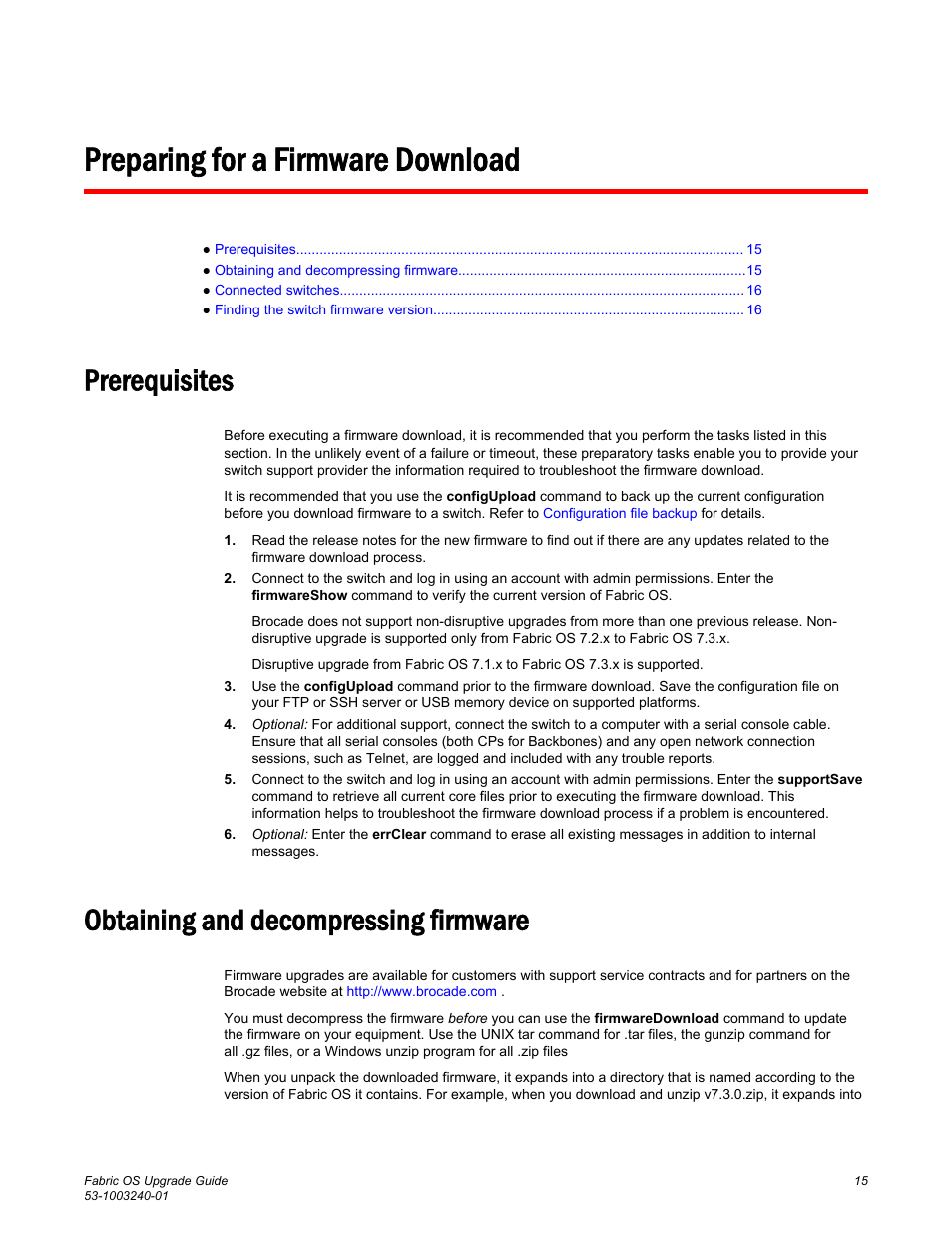 Preparing for a firmware download, Prerequisites, Obtaining and decompressing firmware | Prerequisites obtaining and decompressing firmware | Brocade Fabric OS Upgrade Guide (Supporting Fabric OS v7.3.0) User Manual | Page 17 / 34