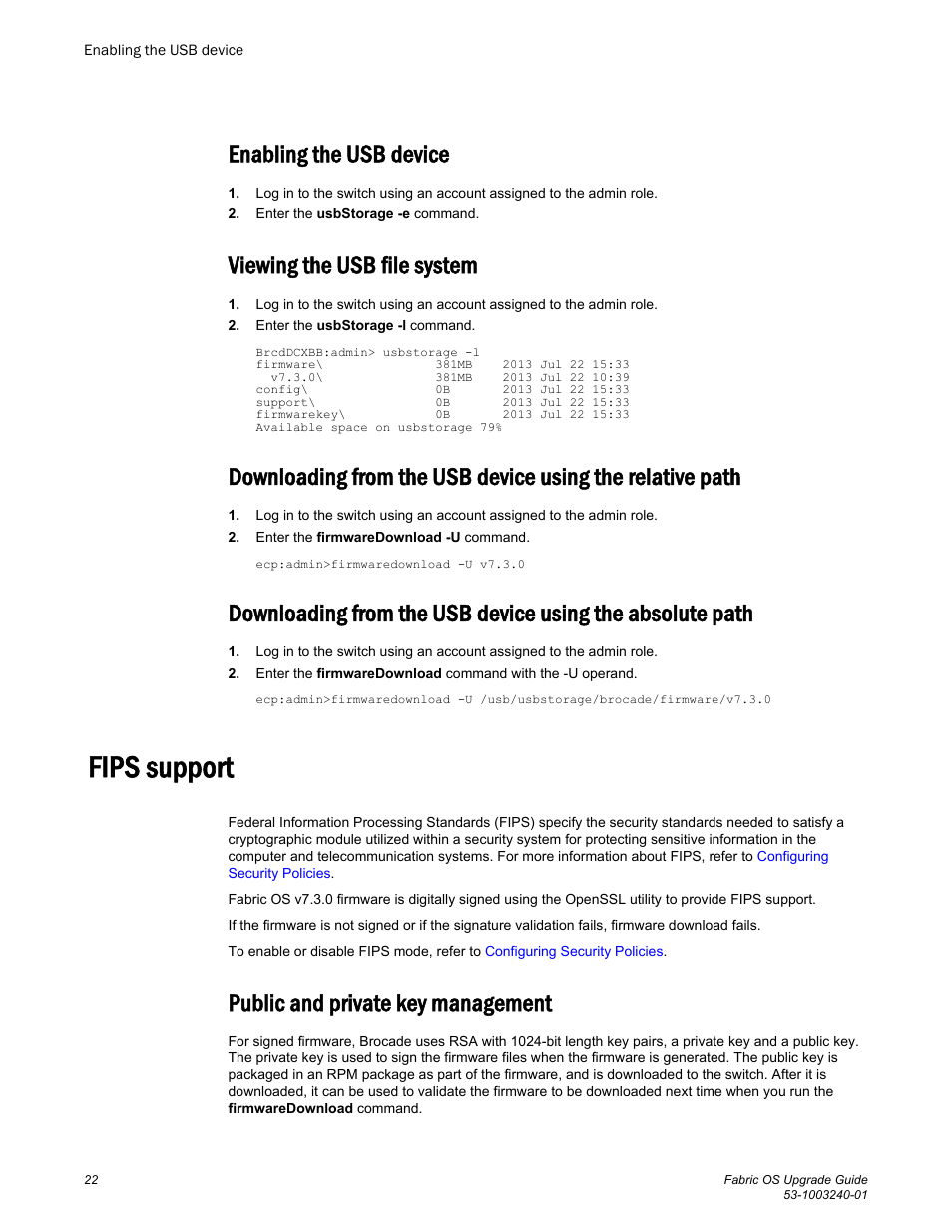 Enabling the usb device, Viewing the usb file system, Fips support | Public and private key management | Brocade Fabric OS Upgrade Guide (Supporting Fabric OS v7.3.0) User Manual | Page 24 / 34