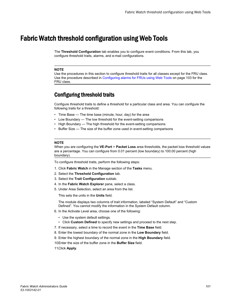 Configuring threshold traits | Brocade Fabric Watch Administrators Guide (Supporting Fabric OS v7.3.0) User Manual | Page 101 / 116