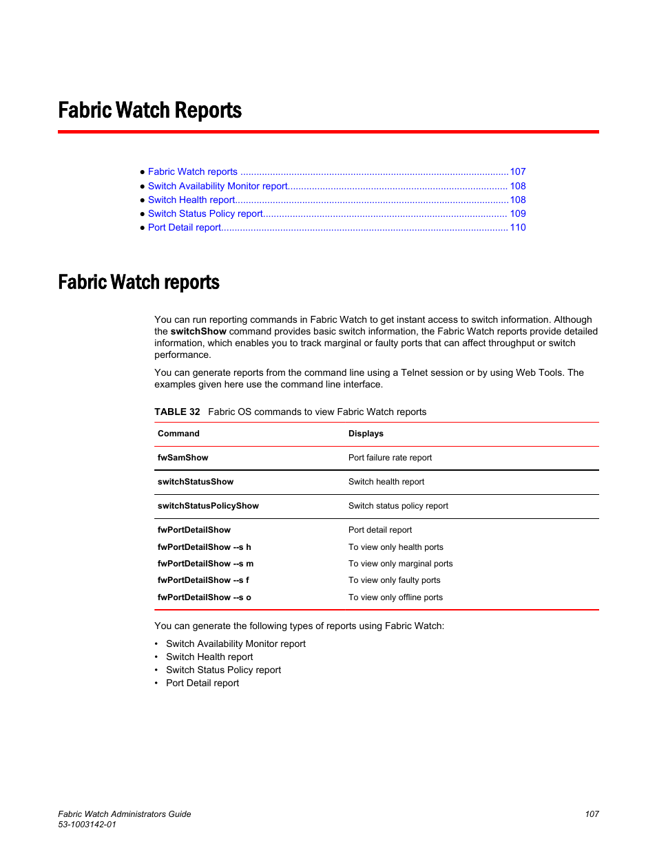 Fabric watch reports, Fabric watch, Reports | Brocade Fabric Watch Administrators Guide (Supporting Fabric OS v7.3.0) User Manual | Page 107 / 116