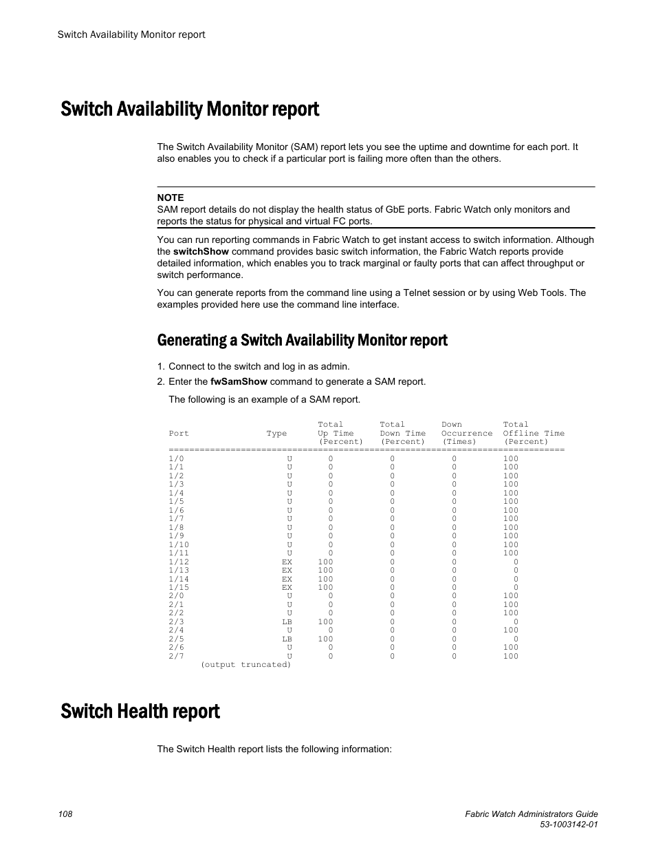 Switch availability monitor report, Generating a switch availability monitor report, Switch health report | Brocade Fabric Watch Administrators Guide (Supporting Fabric OS v7.3.0) User Manual | Page 108 / 116