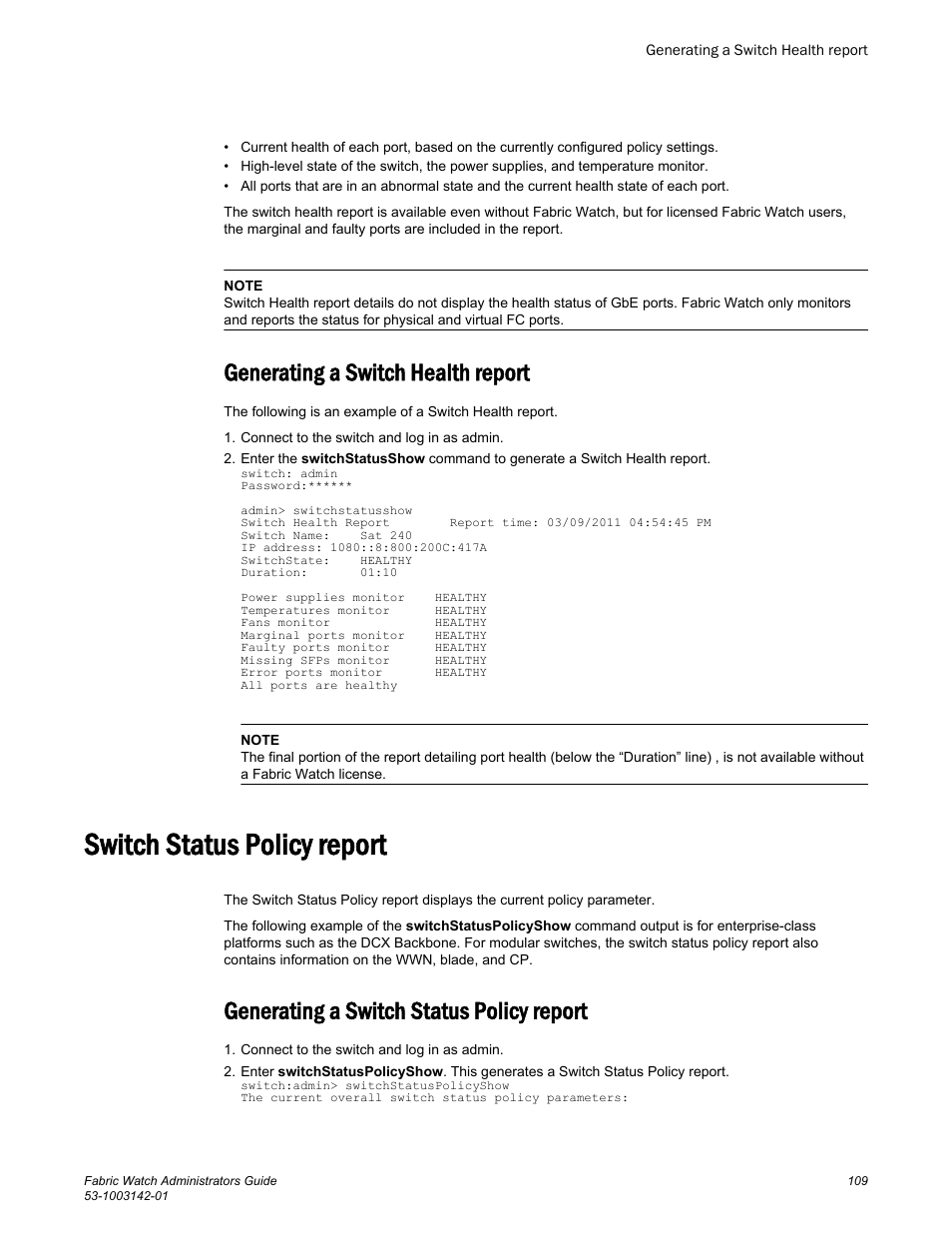 Generating a switch health report, Switch status policy report, Generating a switch status policy report | Brocade Fabric Watch Administrators Guide (Supporting Fabric OS v7.3.0) User Manual | Page 109 / 116