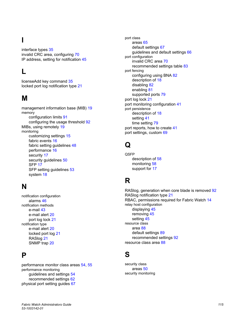 Brocade Fabric Watch Administrators Guide (Supporting Fabric OS v7.3.0) User Manual | Page 115 / 116