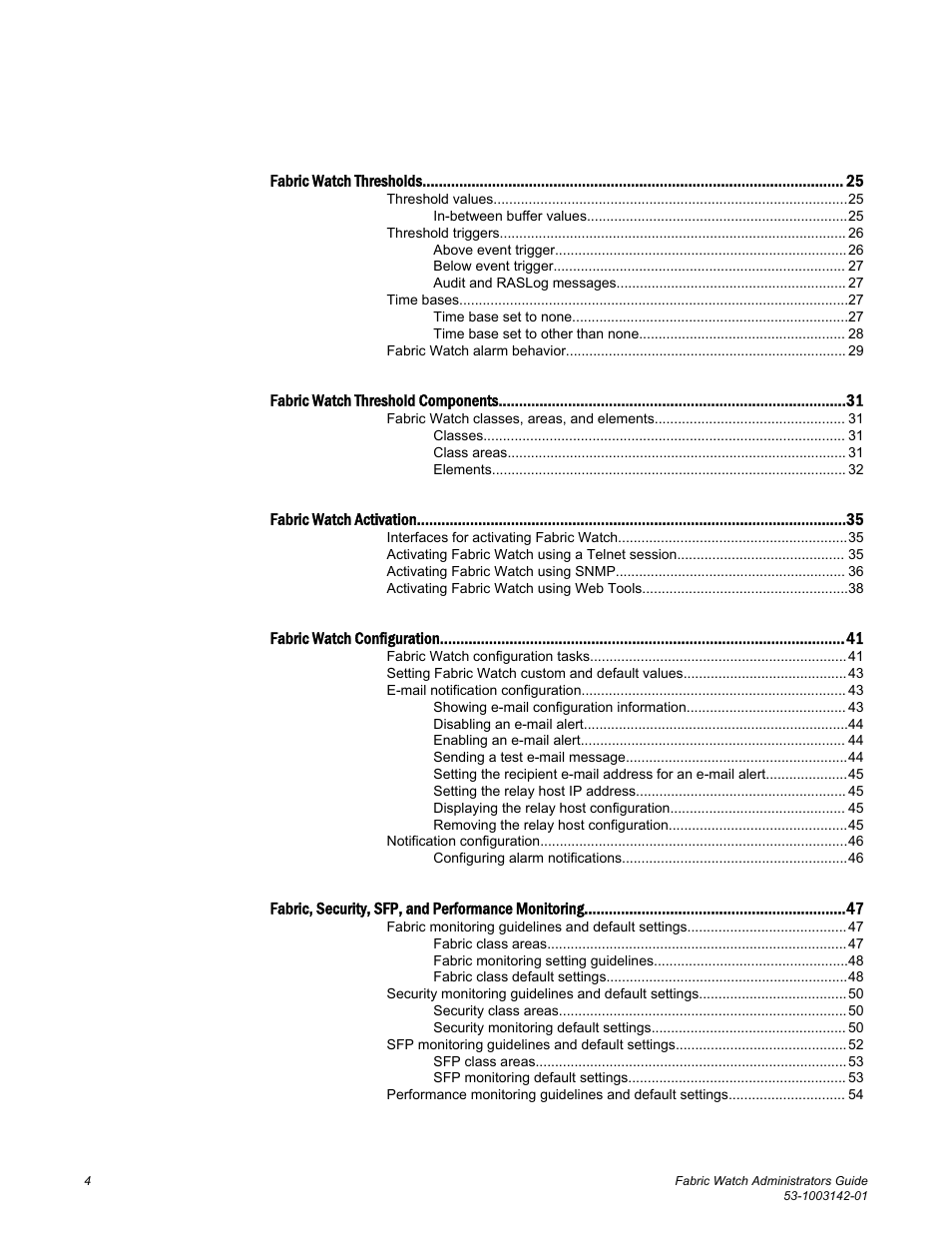 Brocade Fabric Watch Administrators Guide (Supporting Fabric OS v7.3.0) User Manual | Page 4 / 116