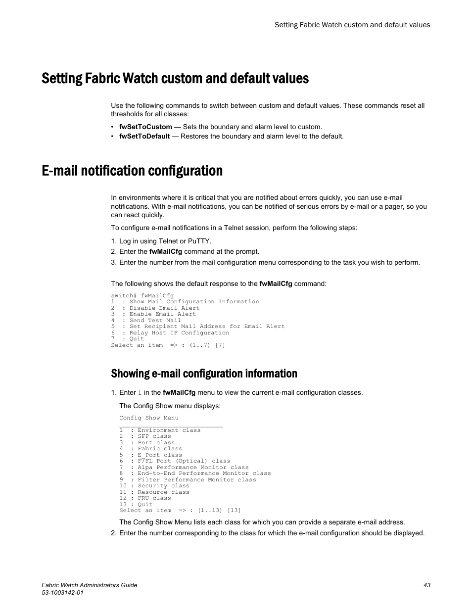 Setting fabric watch custom and default values, E-mail notification configuration, Showing e-mail configuration information | Refer to | Brocade Fabric Watch Administrators Guide (Supporting Fabric OS v7.3.0) User Manual | Page 43 / 116