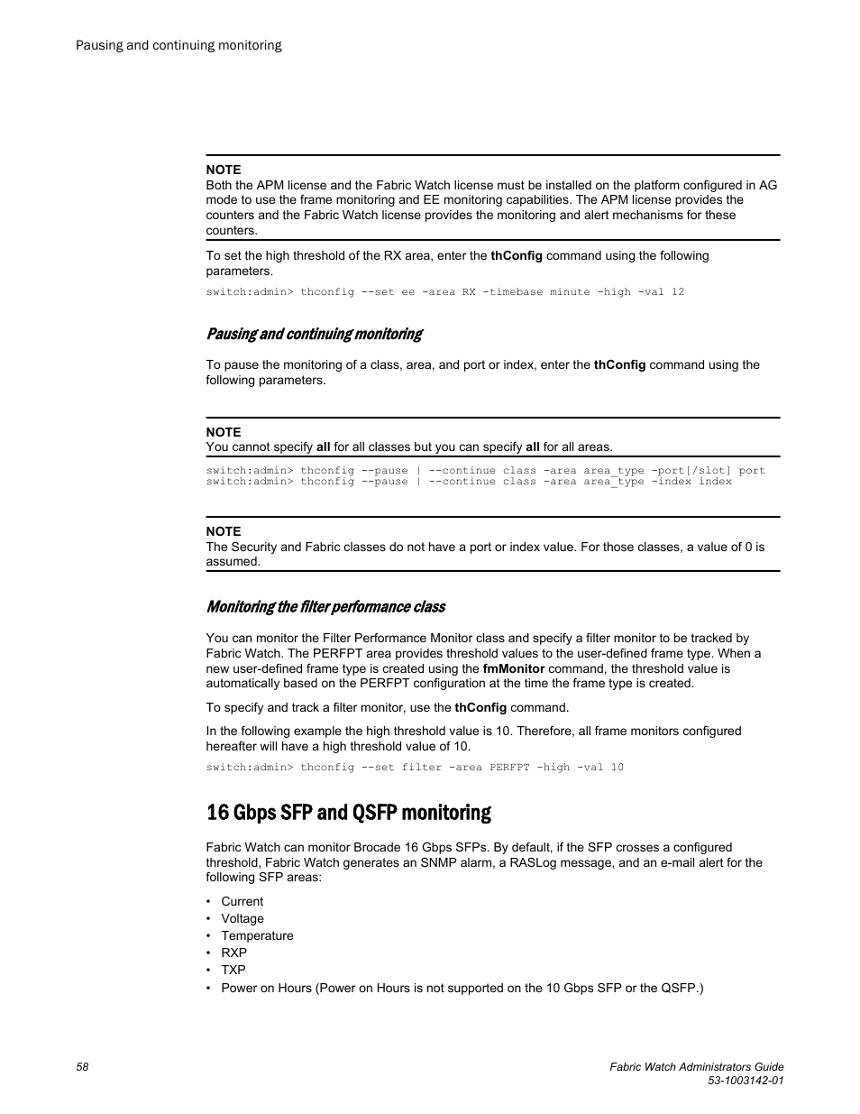 Pausing and continuing monitoring, Monitoring the filter performance class, 16 gbps sfp and qsfp monitoring | 16 gbps, Sfp and qsfp monitoring | Brocade Fabric Watch Administrators Guide (Supporting Fabric OS v7.3.0) User Manual | Page 58 / 116