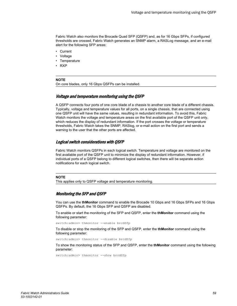 Voltage and temperature monitoring using the qsfp, Logical switch considerations with qsfp, Monitoring the sfp and qsfp | Brocade Fabric Watch Administrators Guide (Supporting Fabric OS v7.3.0) User Manual | Page 59 / 116