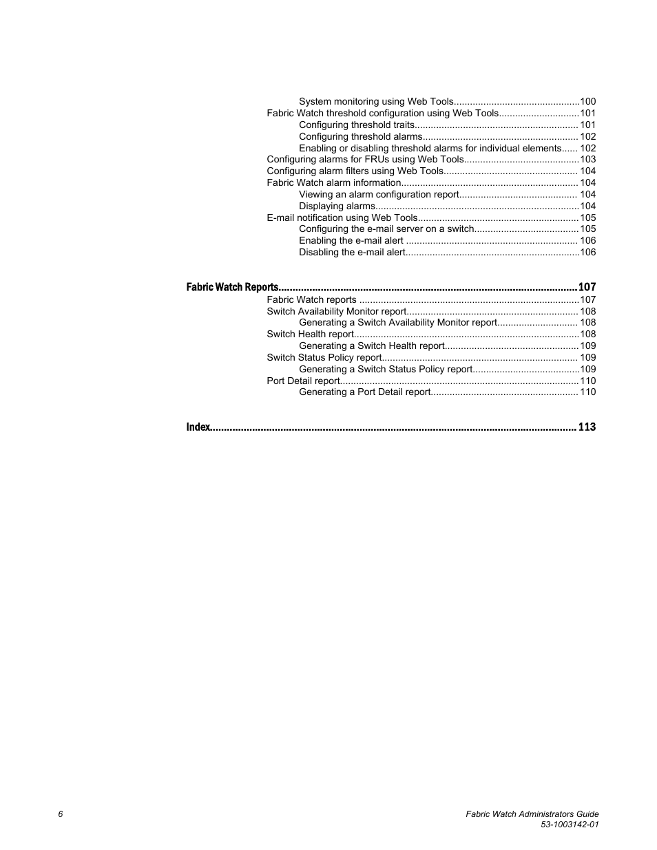 Brocade Fabric Watch Administrators Guide (Supporting Fabric OS v7.3.0) User Manual | Page 6 / 116
