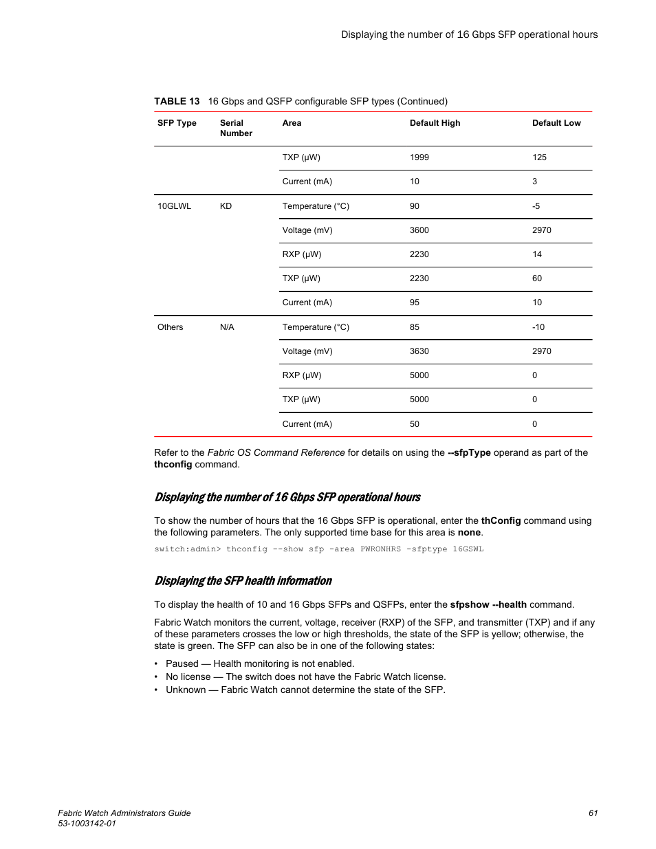 Displaying the sfp health information | Brocade Fabric Watch Administrators Guide (Supporting Fabric OS v7.3.0) User Manual | Page 61 / 116