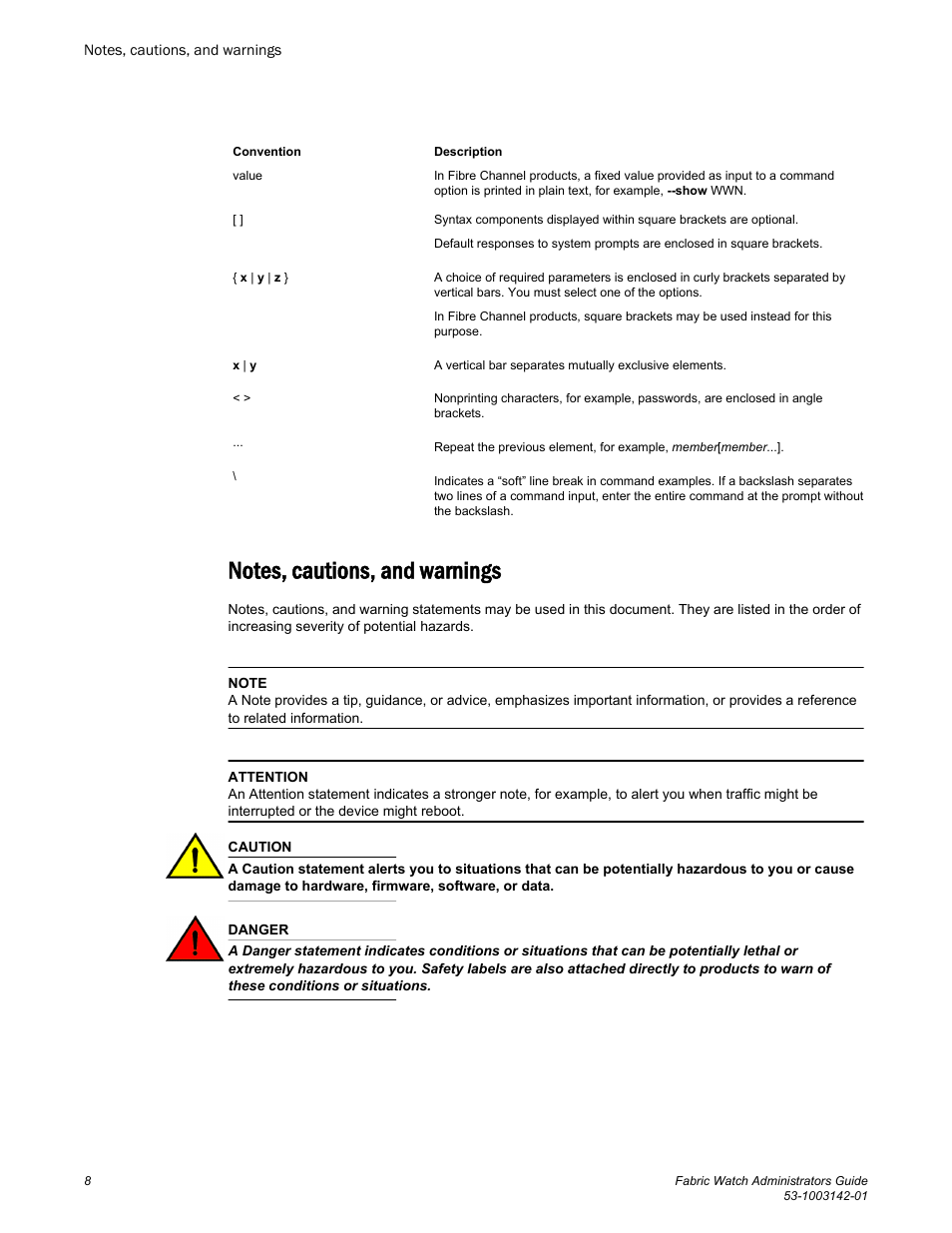 Notes, cautions, and warnings | Brocade Fabric Watch Administrators Guide (Supporting Fabric OS v7.3.0) User Manual | Page 8 / 116