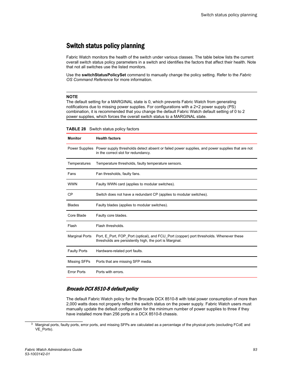 Switch status policy planning, Brocade dcx 8510-8 default policy, Refer to | Brocade Fabric Watch Administrators Guide (Supporting Fabric OS v7.3.0) User Manual | Page 93 / 116