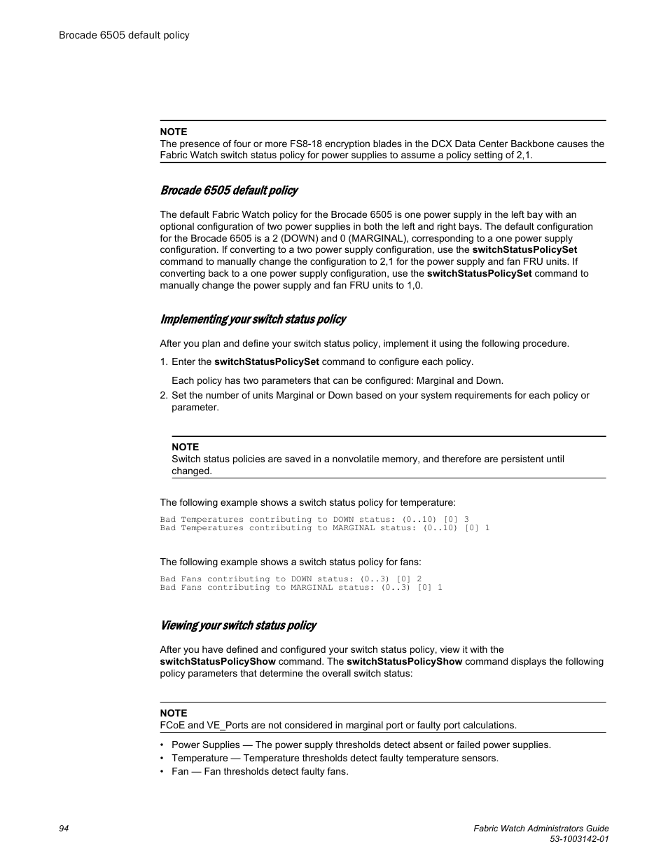 Brocade 6505 default policy, Implementing your switch status policy, Viewing your switch status policy | Brocade Fabric Watch Administrators Guide (Supporting Fabric OS v7.3.0) User Manual | Page 94 / 116