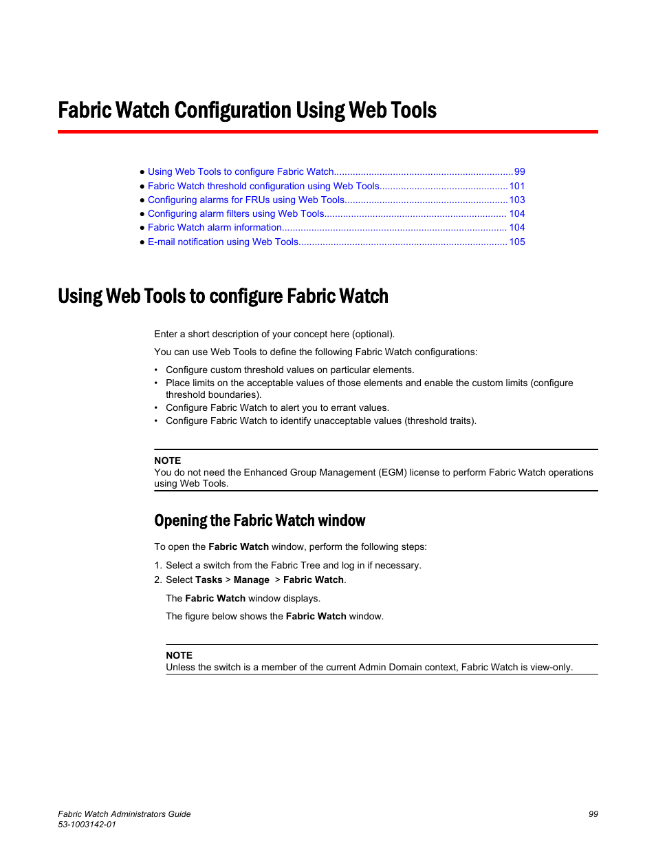 Fabric watch configuration using web tools, Using web tools to configure fabric watch, Opening the fabric watch window | Brocade Fabric Watch Administrators Guide (Supporting Fabric OS v7.3.0) User Manual | Page 99 / 116