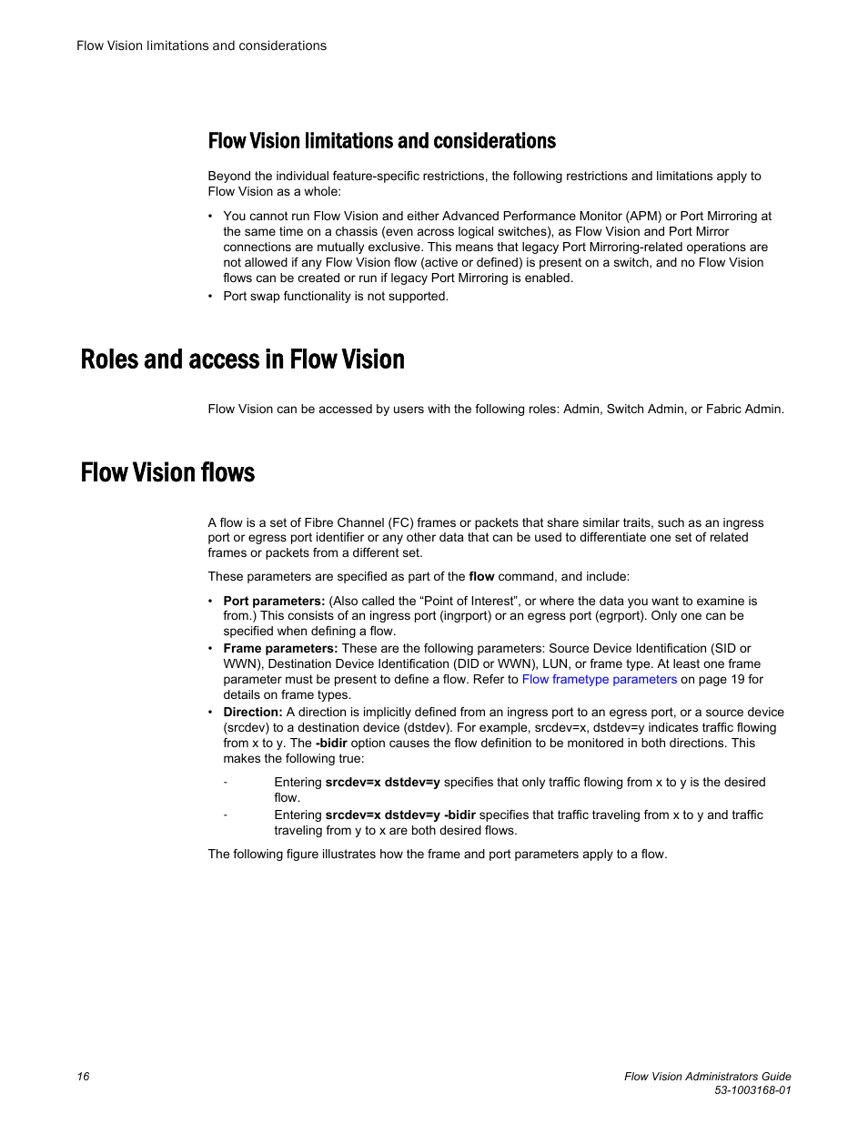 Flow vision limitations and considerations, Roles and access in flow vision, Flow vision flows | Roles and access in flow vision flow vision flows | Brocade Flow Vision Administrators Guide (Supporting Fabric OS v7.3.0) User Manual | Page 16 / 90