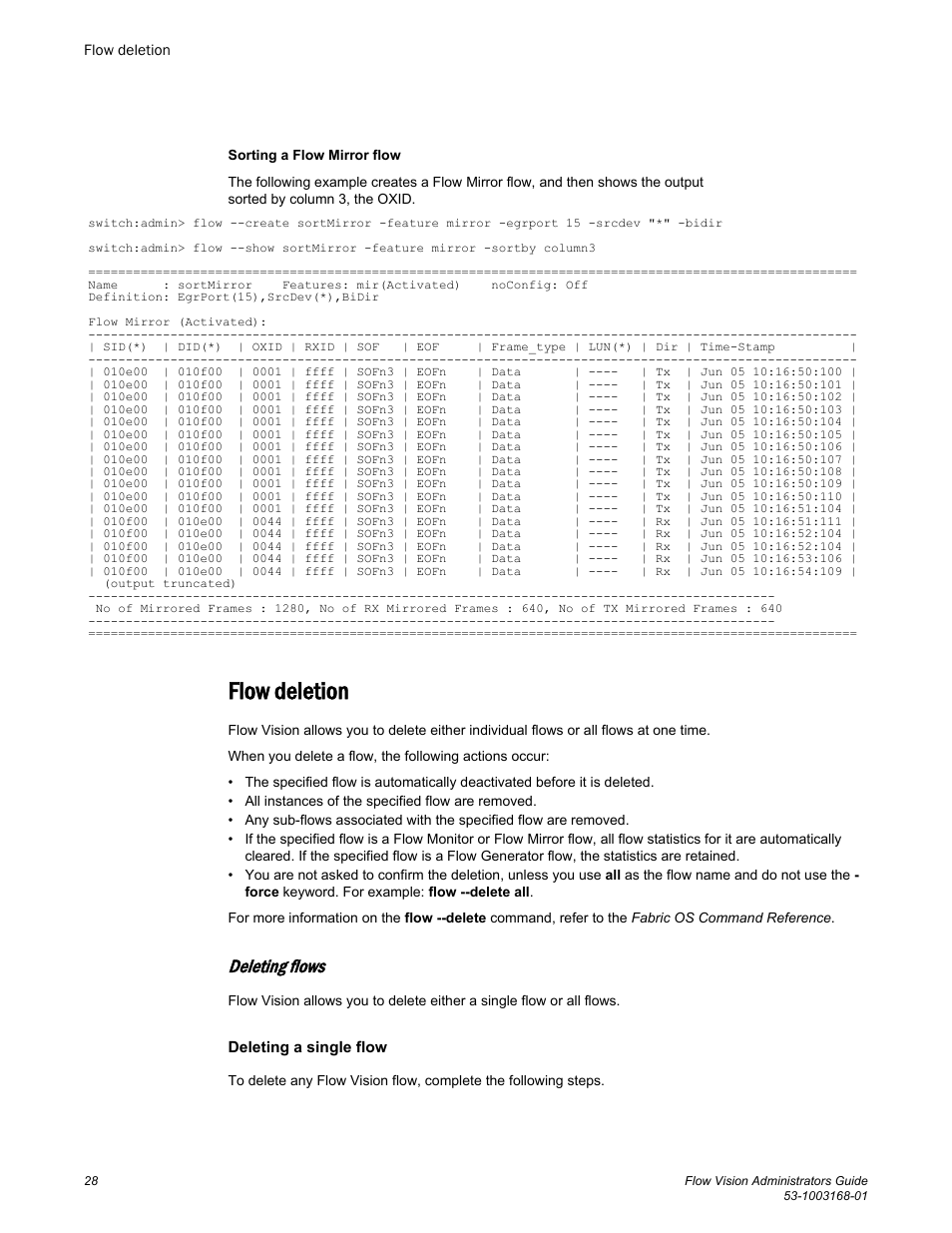 Flow deletion, Deleting flows, Deleting a single flow | Brocade Flow Vision Administrators Guide (Supporting Fabric OS v7.3.0) User Manual | Page 28 / 90