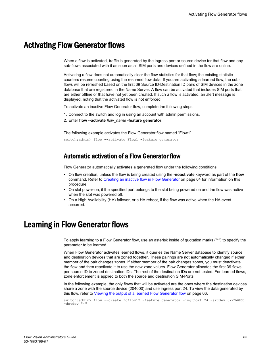 Activating flow generator flows, Automatic activation of a flow generator flow, Learning in flow generator flows | Learning in flow, Generator flows, Refer to | Brocade Flow Vision Administrators Guide (Supporting Fabric OS v7.3.0) User Manual | Page 65 / 90