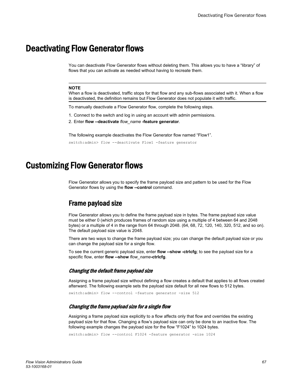 Deactivating flow generator flows, Customizing flow generator flows, Frame payload size | Refer to | Brocade Flow Vision Administrators Guide (Supporting Fabric OS v7.3.0) User Manual | Page 67 / 90