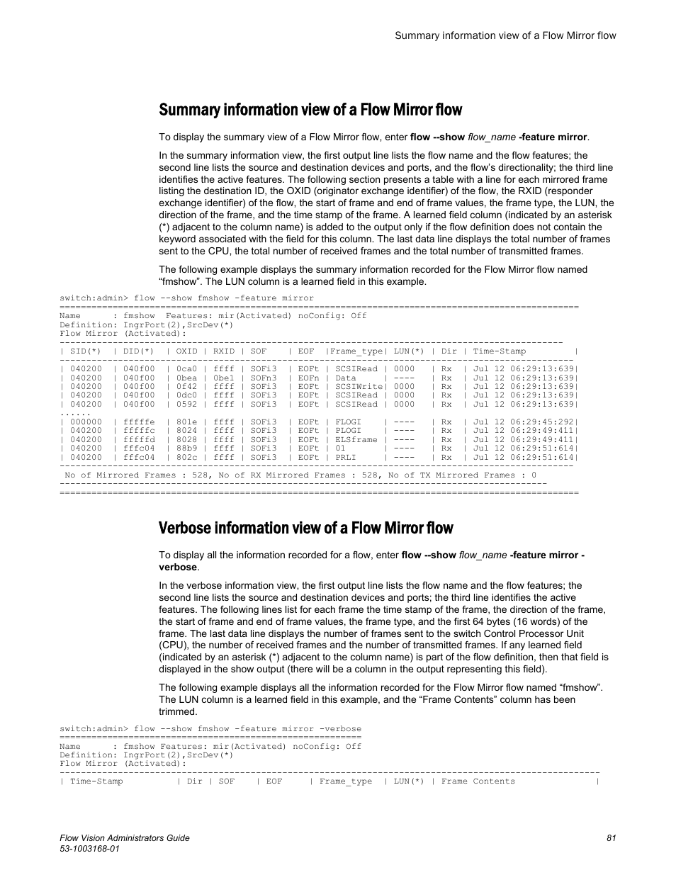 Summary information view of a flow mirror flow, Verbose information view of a flow mirror flow | Brocade Flow Vision Administrators Guide (Supporting Fabric OS v7.3.0) User Manual | Page 81 / 90