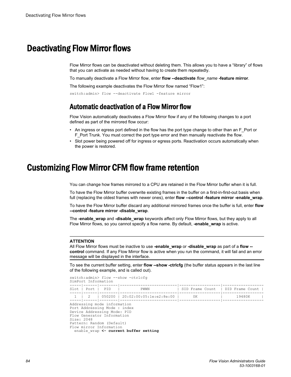 Deactivating flow mirror flows, Customizing flow mirror cfm flow frame retention, Automatic deactivation of a flow mirror flow | Brocade Flow Vision Administrators Guide (Supporting Fabric OS v7.3.0) User Manual | Page 84 / 90