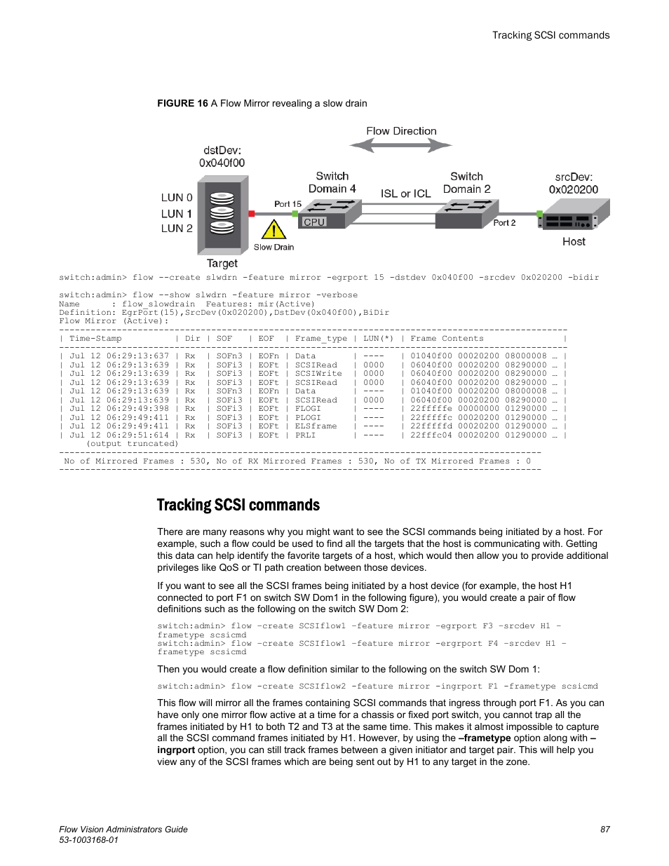 Tracking scsi commands | Brocade Flow Vision Administrators Guide (Supporting Fabric OS v7.3.0) User Manual | Page 87 / 90