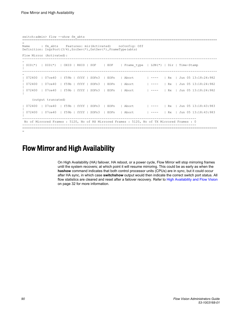 Flow mirror and high availability | Brocade Flow Vision Administrators Guide (Supporting Fabric OS v7.3.0) User Manual | Page 90 / 90