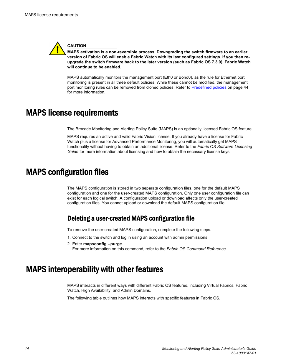 Maps license requirements, Maps configuration files, Deleting a user-created maps configuration file | Maps interoperability with other features, Maps license requirements maps configuration files | Brocade Monitoring and Alerting Policy Suite Administrators Guide (Supporting Fabric OS v7.3.0) User Manual | Page 14 / 114