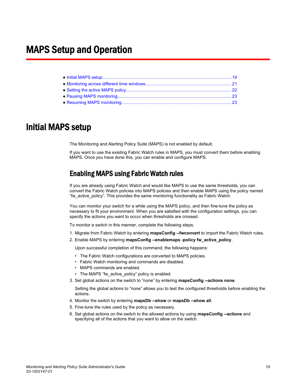 Maps setup and operation, Initial maps setup, Enabling maps using fabric watch rules | Refer to | Brocade Monitoring and Alerting Policy Suite Administrators Guide (Supporting Fabric OS v7.3.0) User Manual | Page 19 / 114