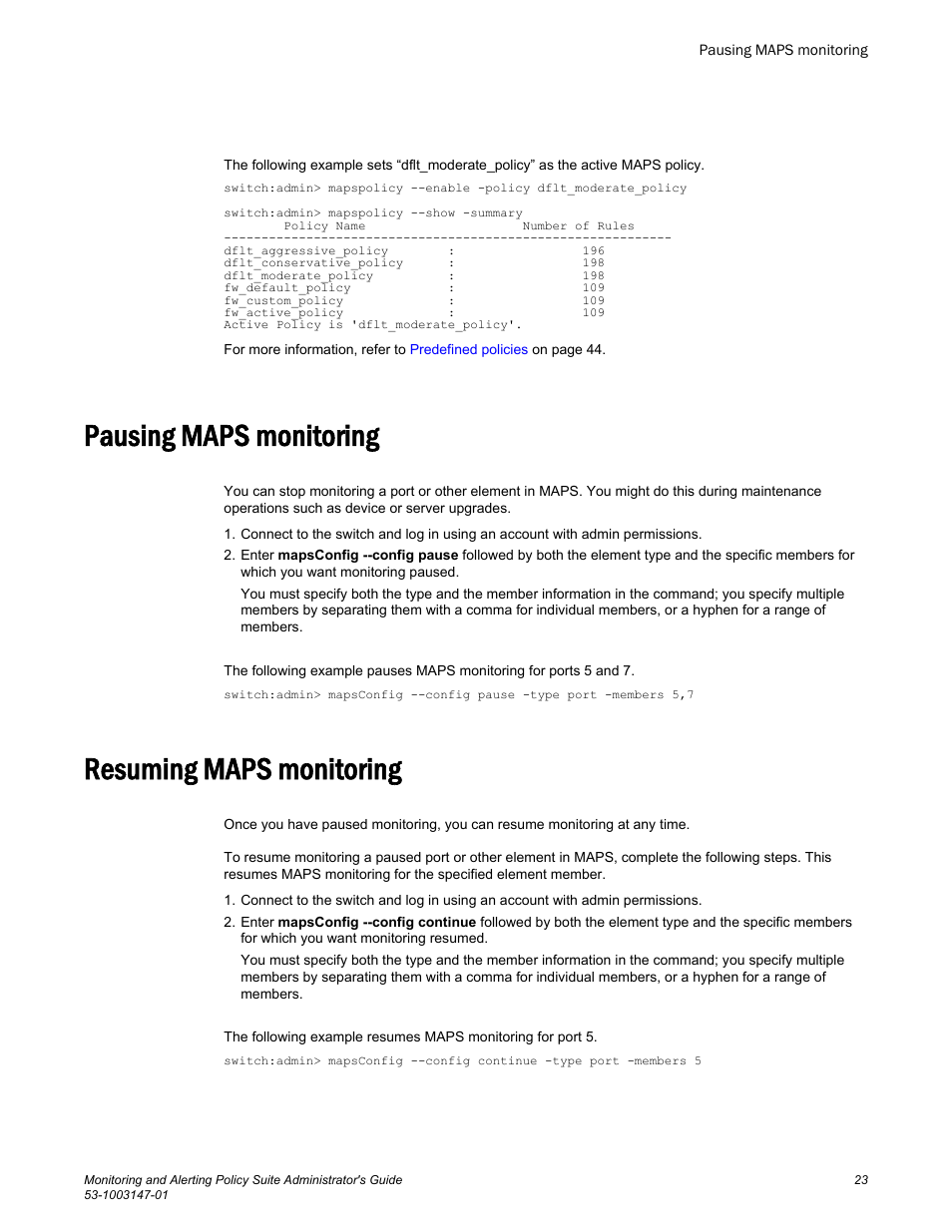 Pausing maps monitoring, Resuming maps monitoring, Pausing maps monitoring resuming maps monitoring | Brocade Monitoring and Alerting Policy Suite Administrators Guide (Supporting Fabric OS v7.3.0) User Manual | Page 23 / 114