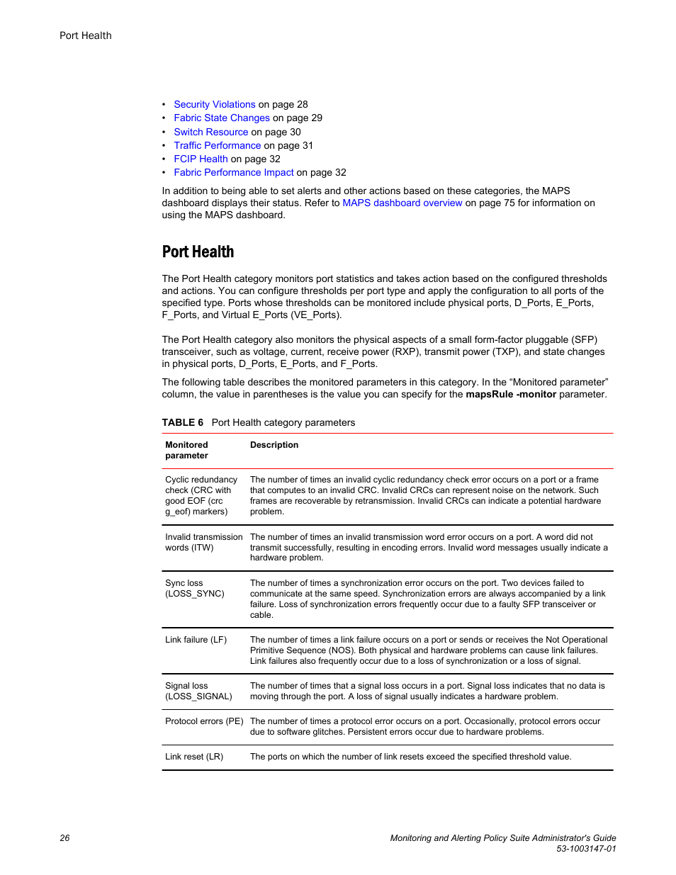 Port health | Brocade Monitoring and Alerting Policy Suite Administrators Guide (Supporting Fabric OS v7.3.0) User Manual | Page 26 / 114