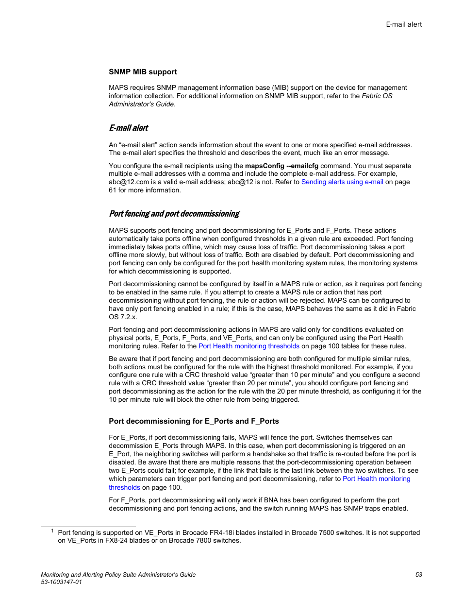 E-mail alert, Port fencing and port decommissioning | Brocade Monitoring and Alerting Policy Suite Administrators Guide (Supporting Fabric OS v7.3.0) User Manual | Page 53 / 114