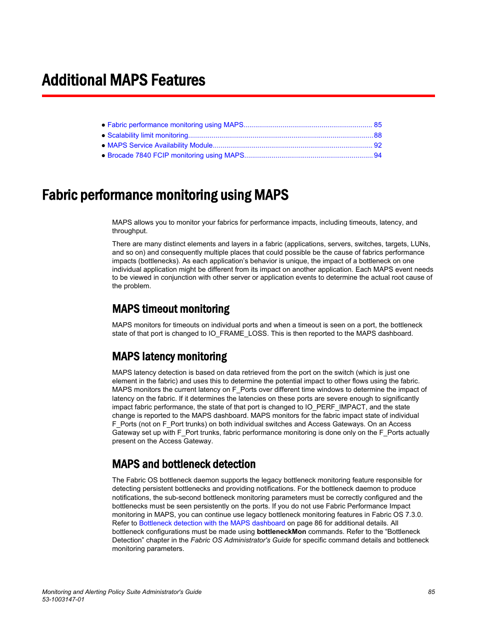 Additional maps features, Fabric performance monitoring using maps, Fabric | Performance monitoring using maps, Maps timeout monitoring, Maps latency monitoring, Maps and bottleneck detection | Brocade Monitoring and Alerting Policy Suite Administrators Guide (Supporting Fabric OS v7.3.0) User Manual | Page 85 / 114