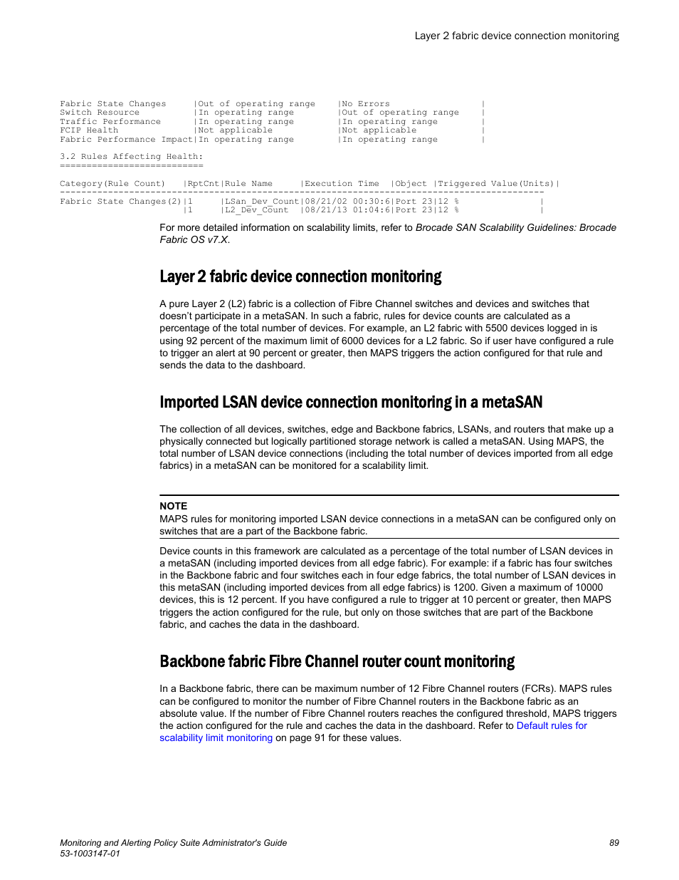 Layer 2 fabric device connection monitoring | Brocade Monitoring and Alerting Policy Suite Administrators Guide (Supporting Fabric OS v7.3.0) User Manual | Page 89 / 114