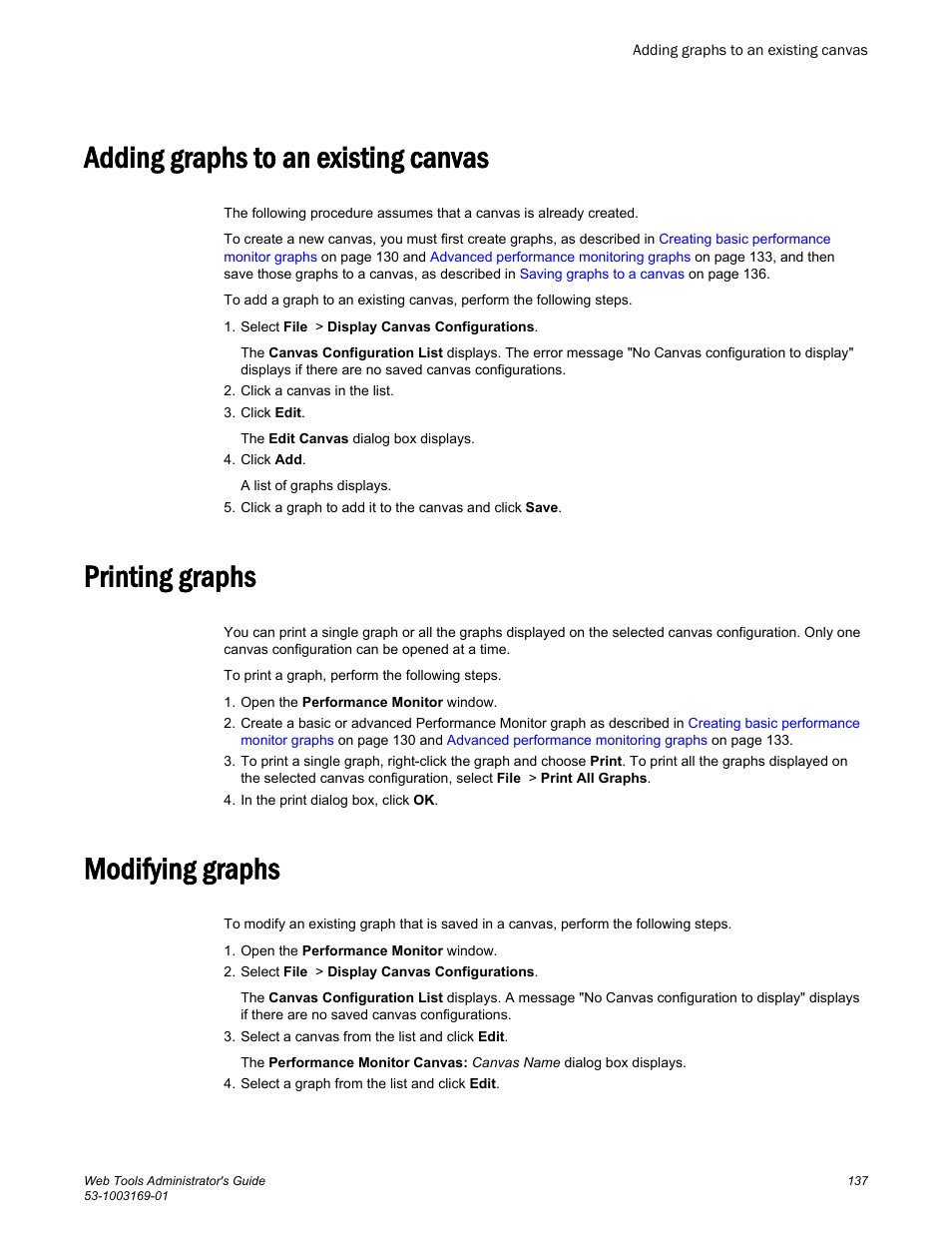 Adding graphs to an existing canvas, Printing graphs, Modifying graphs | Printing graphs modifying graphs | Brocade Web Tools Administrators Guide (Supporting Fabric OS v7.3.0) User Manual | Page 137 / 274