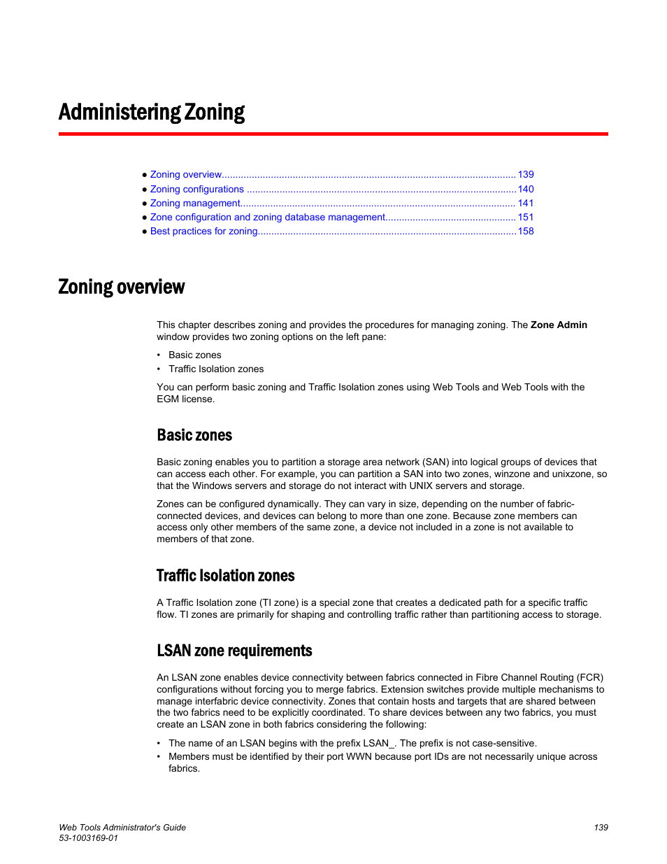 Administering zoning, Zoning overview, Basic zones | Traffic isolation zones, Lsan zone requirements | Brocade Web Tools Administrators Guide (Supporting Fabric OS v7.3.0) User Manual | Page 139 / 274