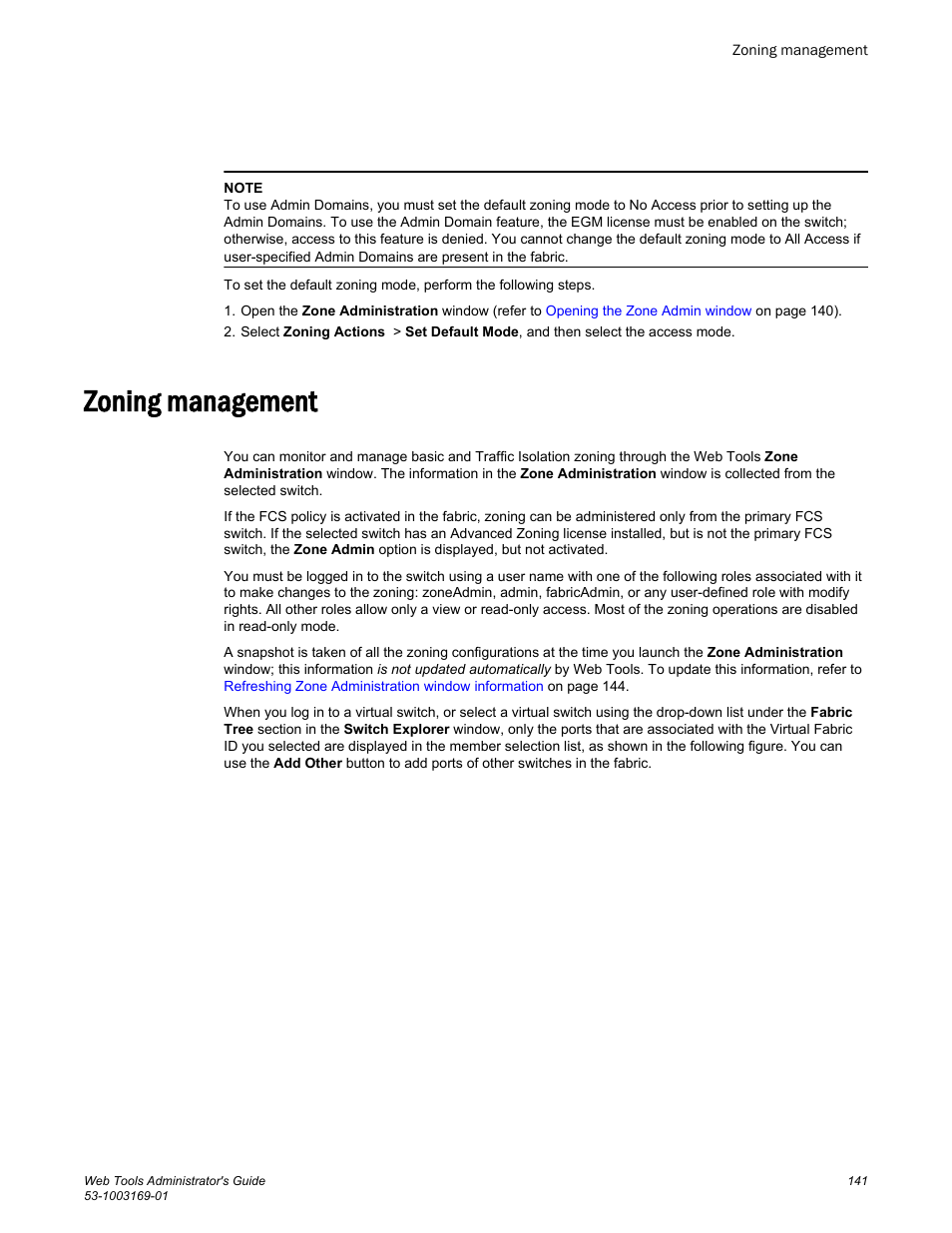 Zoning management | Brocade Web Tools Administrators Guide (Supporting Fabric OS v7.3.0) User Manual | Page 141 / 274